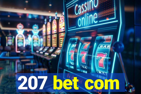 207 bet com